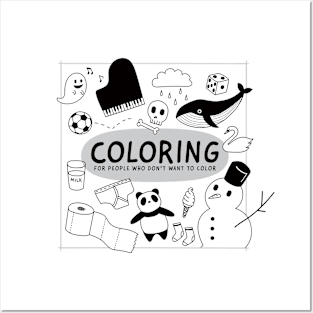 Coloring For People Who Don't Want To Color Posters and Art